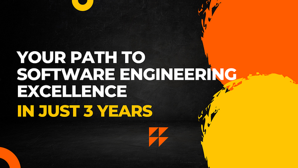 Building the Future: A Three-Year Plan for Aspiring Software Engineers
